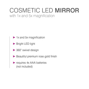 bulleted text listing features of rose gold double sided cosmetic mirror 1x and 5x magnification bright LED light 360 degree swivel design beautiful premium rose gold finish requires 4x AAA batteries 