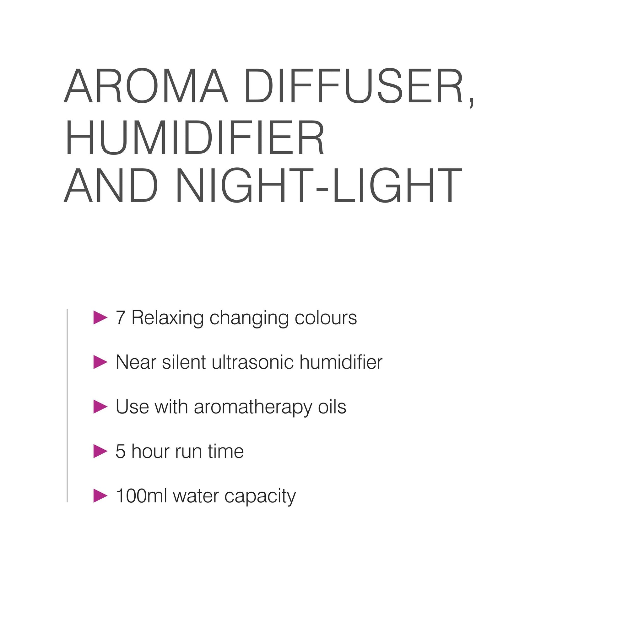 Aroma Diffuser, Humidifier and Night-Light